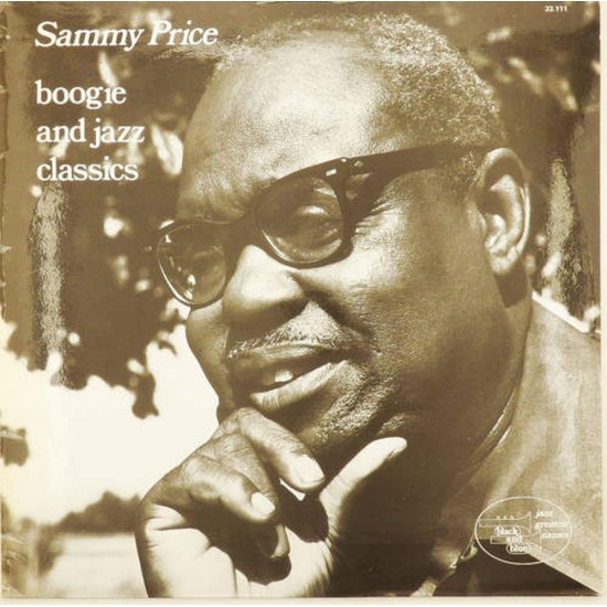 Пластинка Sammy Price Boogie and jazz classics